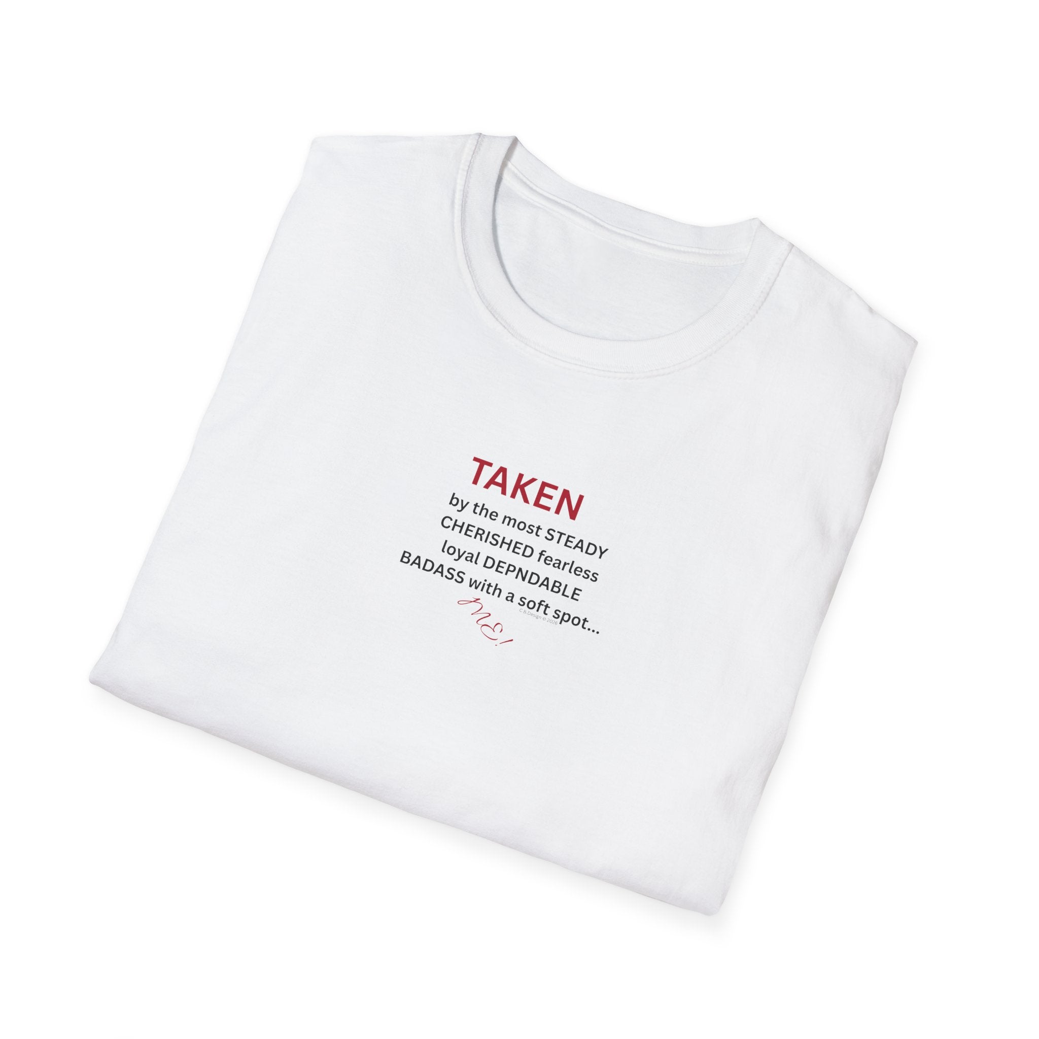 Taken: female version of her man's attributes, text T-Shirt | minimalist relationship quote tee