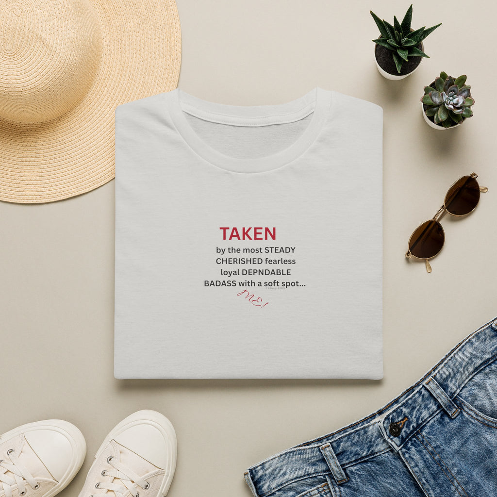 Taken: female version of her man's attributes, text T-Shirt | minimalist relationship quote tee 2