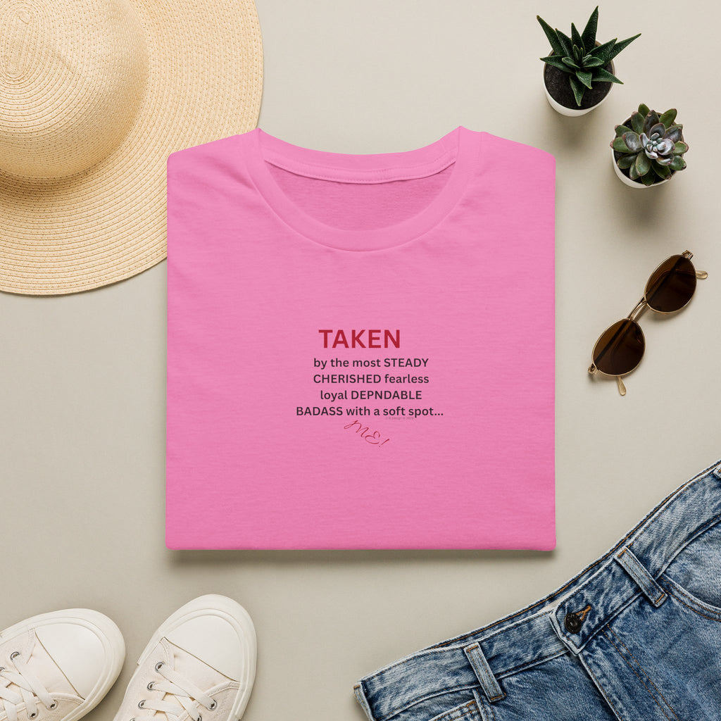 Taken: female version of her man's attributes, text T-Shirt | minimalist relationship quote tee 2