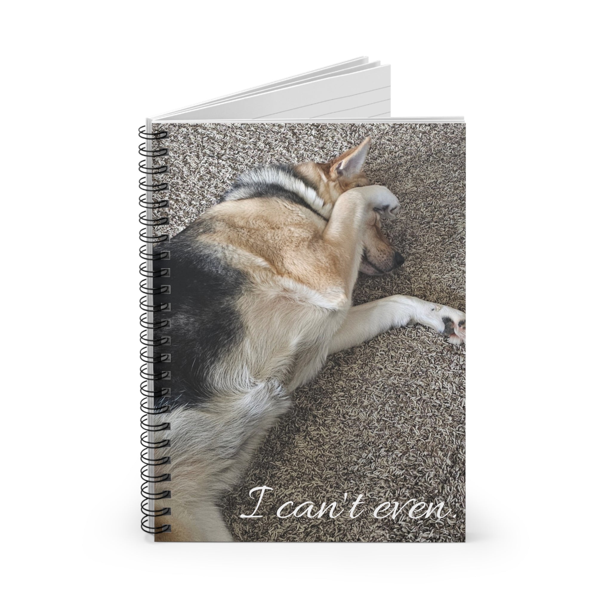I can't even dog photo Spiral Notebook | Ruled lined journal