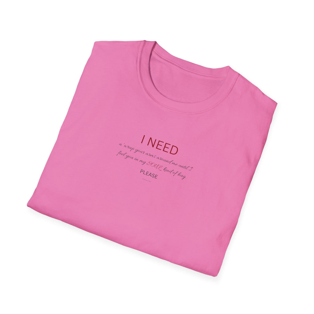 I Need a hug Shirt | Minimalist Script Coffee T-Shirt