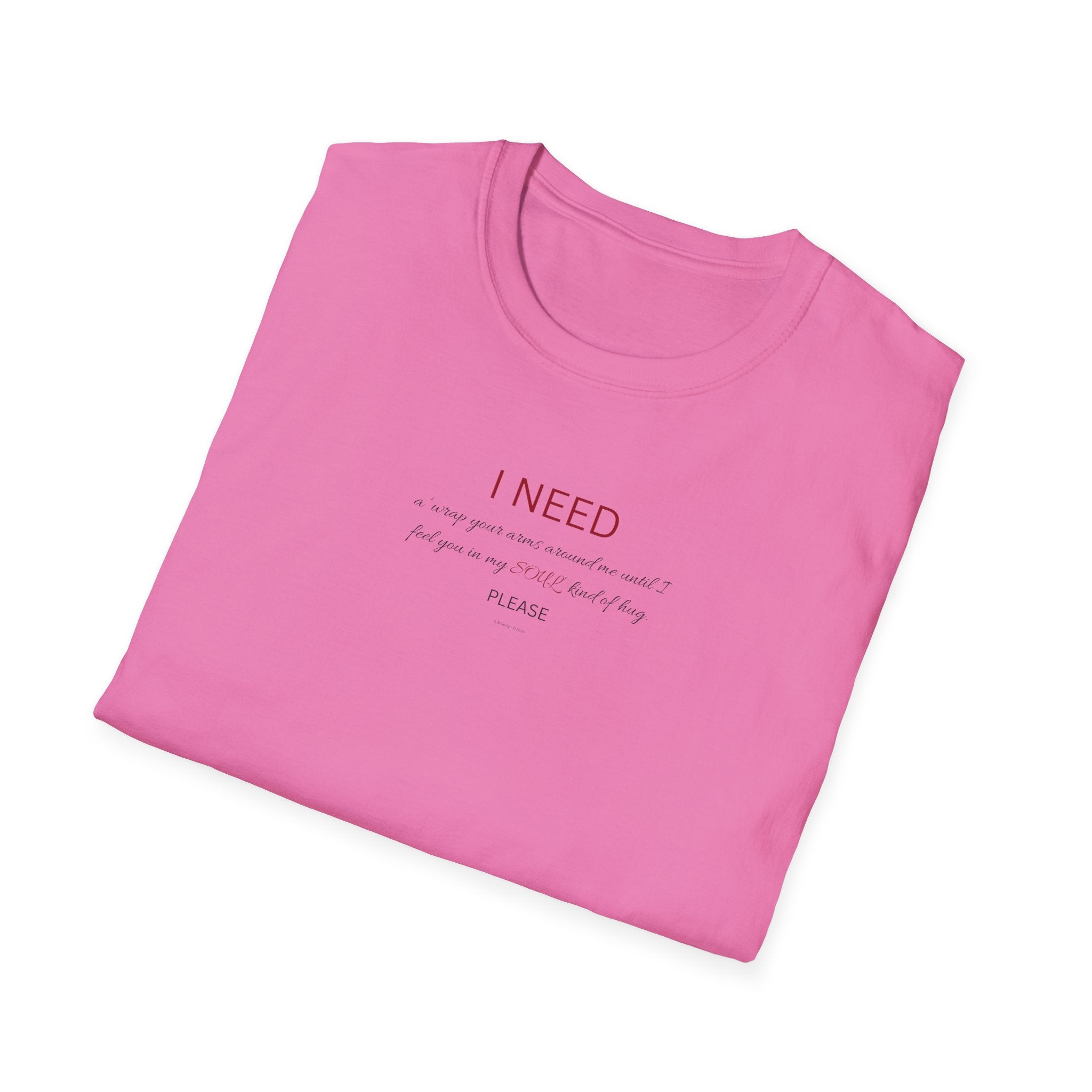 I Need a hug Shirt | Minimalist Script Coffee T-Shirt