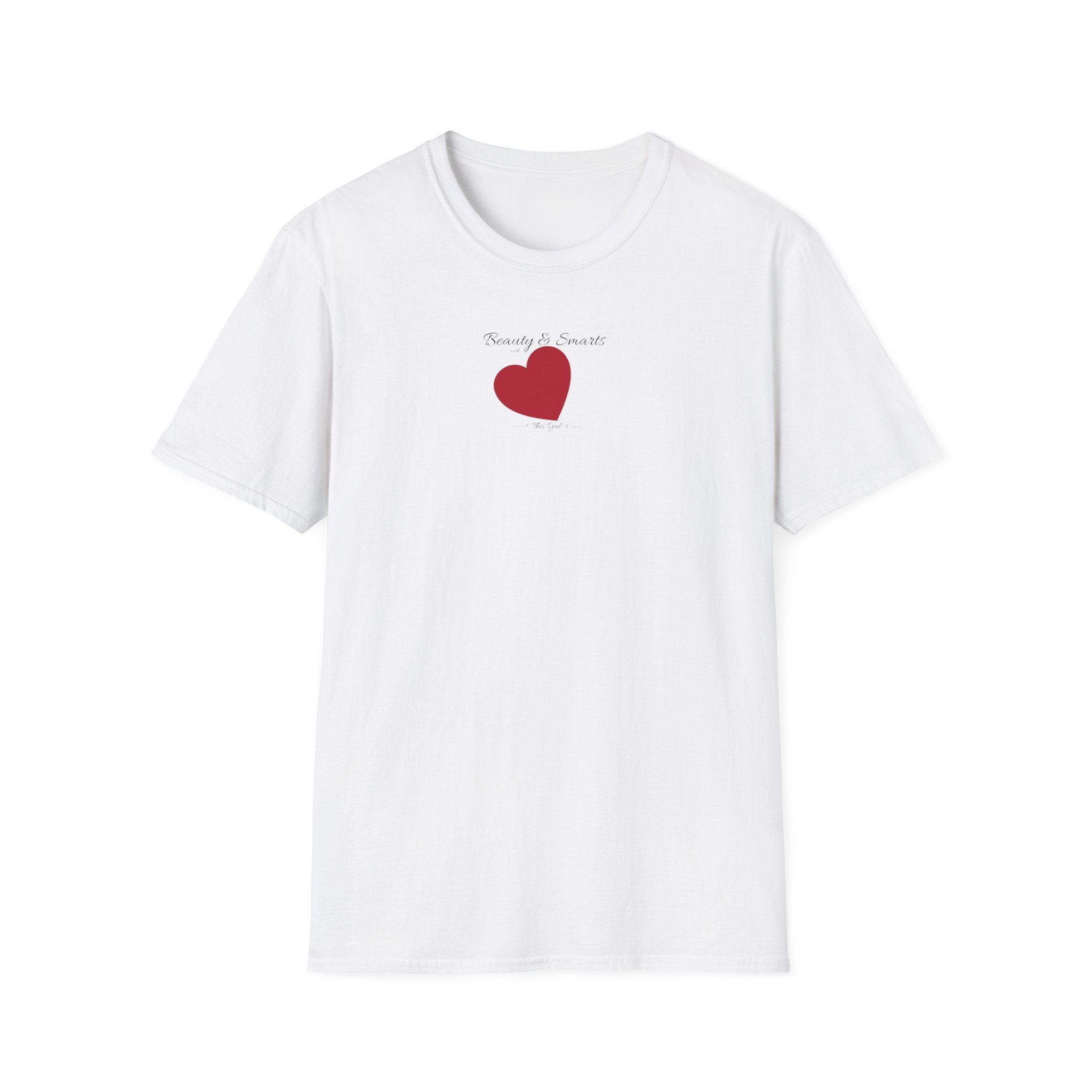 Beautiful and Smart with Red Heart T-Shirt — Small Chest Heart Graphic Beautiful and Smart with heart, this gal.