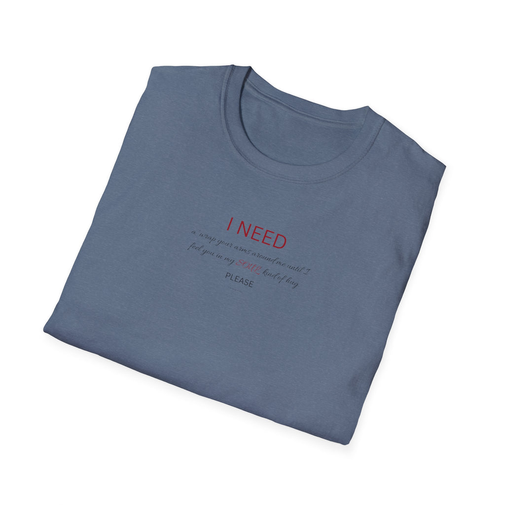 I Need a hug Shirt | Minimalist Script Coffee T-Shirt