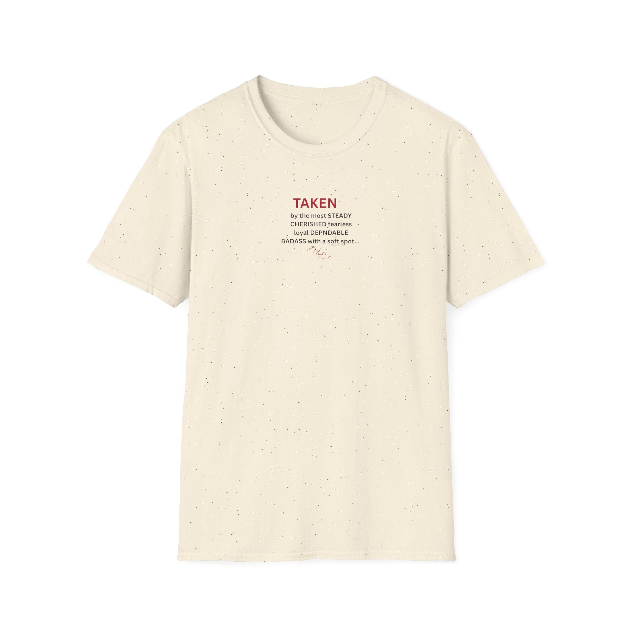 Taken: female version of her man's attributes, text T-Shirt | minimalist relationship quote tee