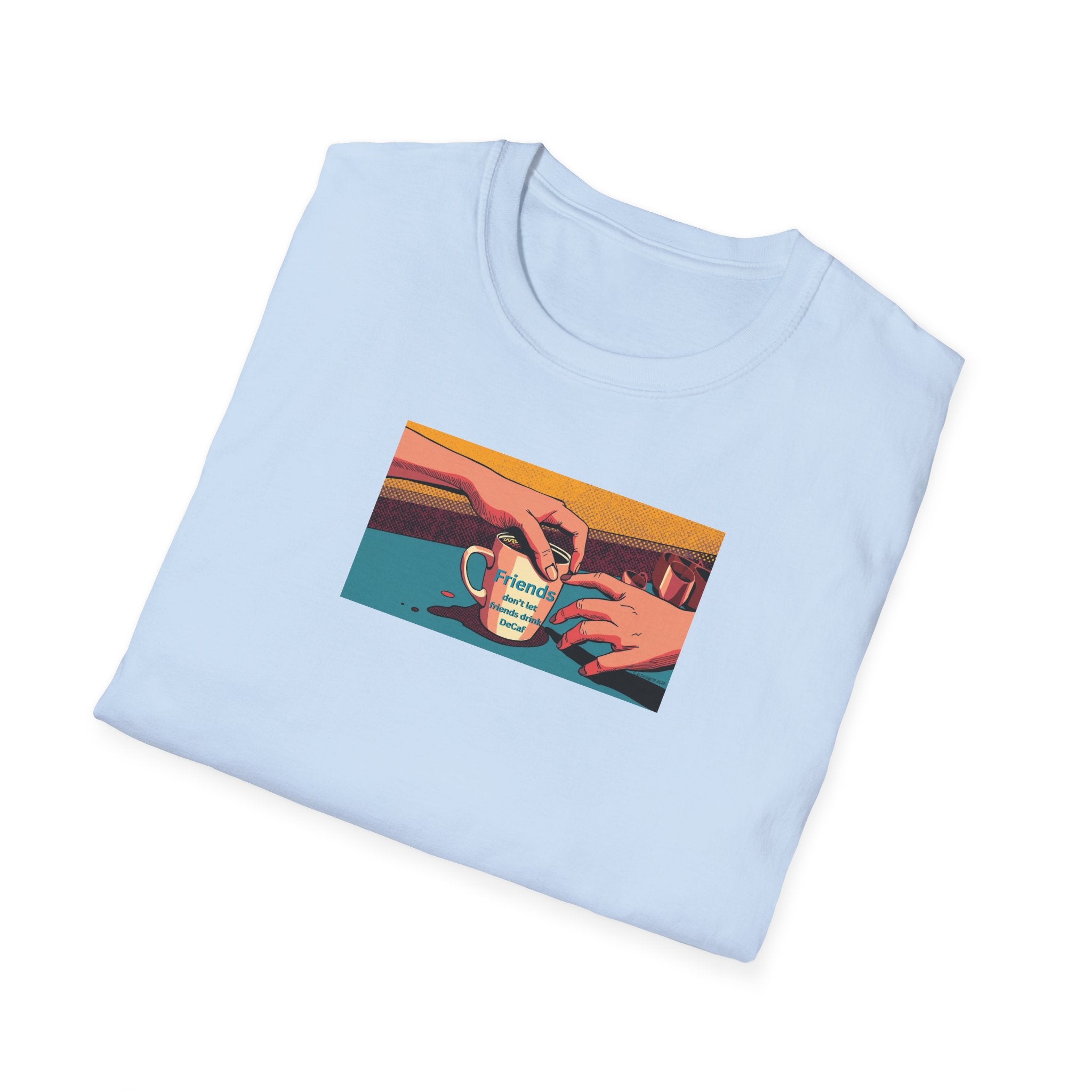 Friends don't let friends... T-Shirt | Retro Coffee Art, Warm Morning Illustration