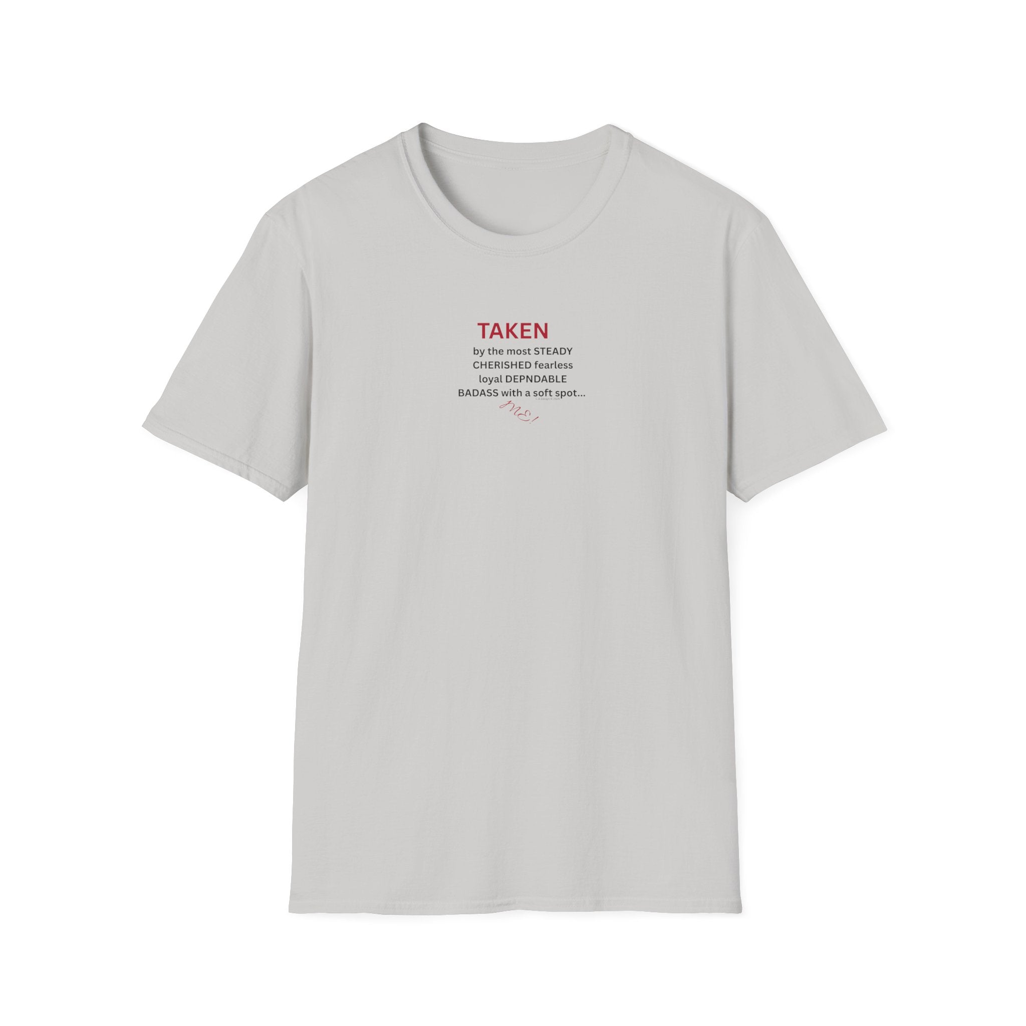 Taken: female version of her man's attributes, text T-Shirt | minimalist relationship quote tee