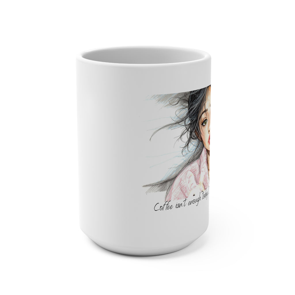 I need to be hit by lightening Coffee Quote Mug 15oz | Illustrated Face, Cozy Morning