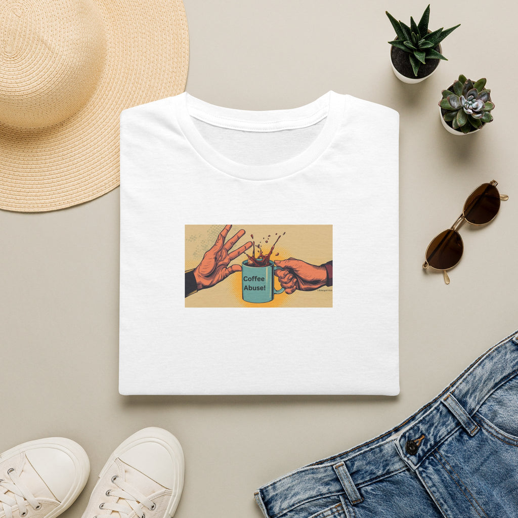 T-Shirt —Coffee humor | Coffee abuse! | Graphic Tee