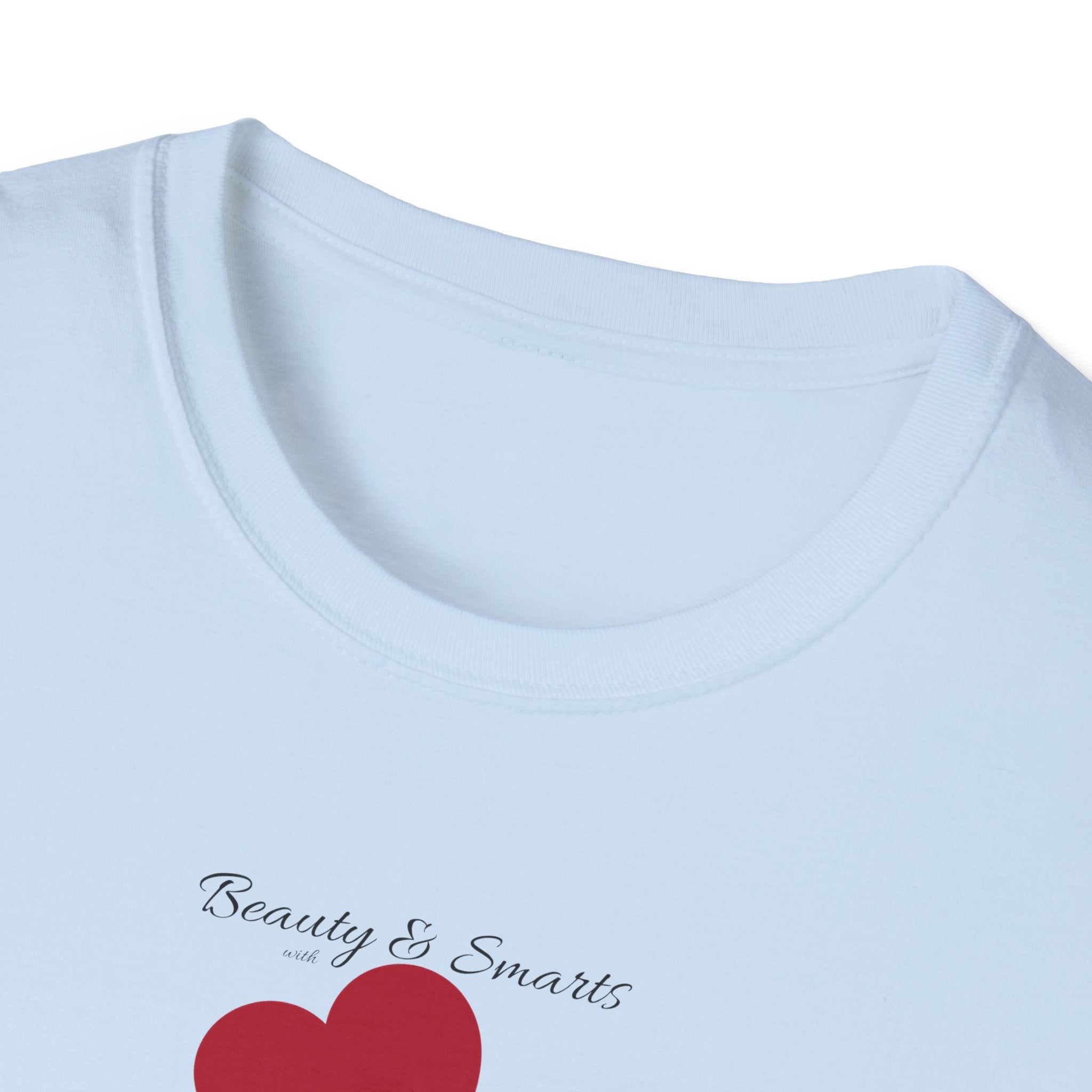 Beautiful and Smart with Red Heart T-Shirt — Small Chest Heart Graphic Beautiful and Smart with heart, this gal.