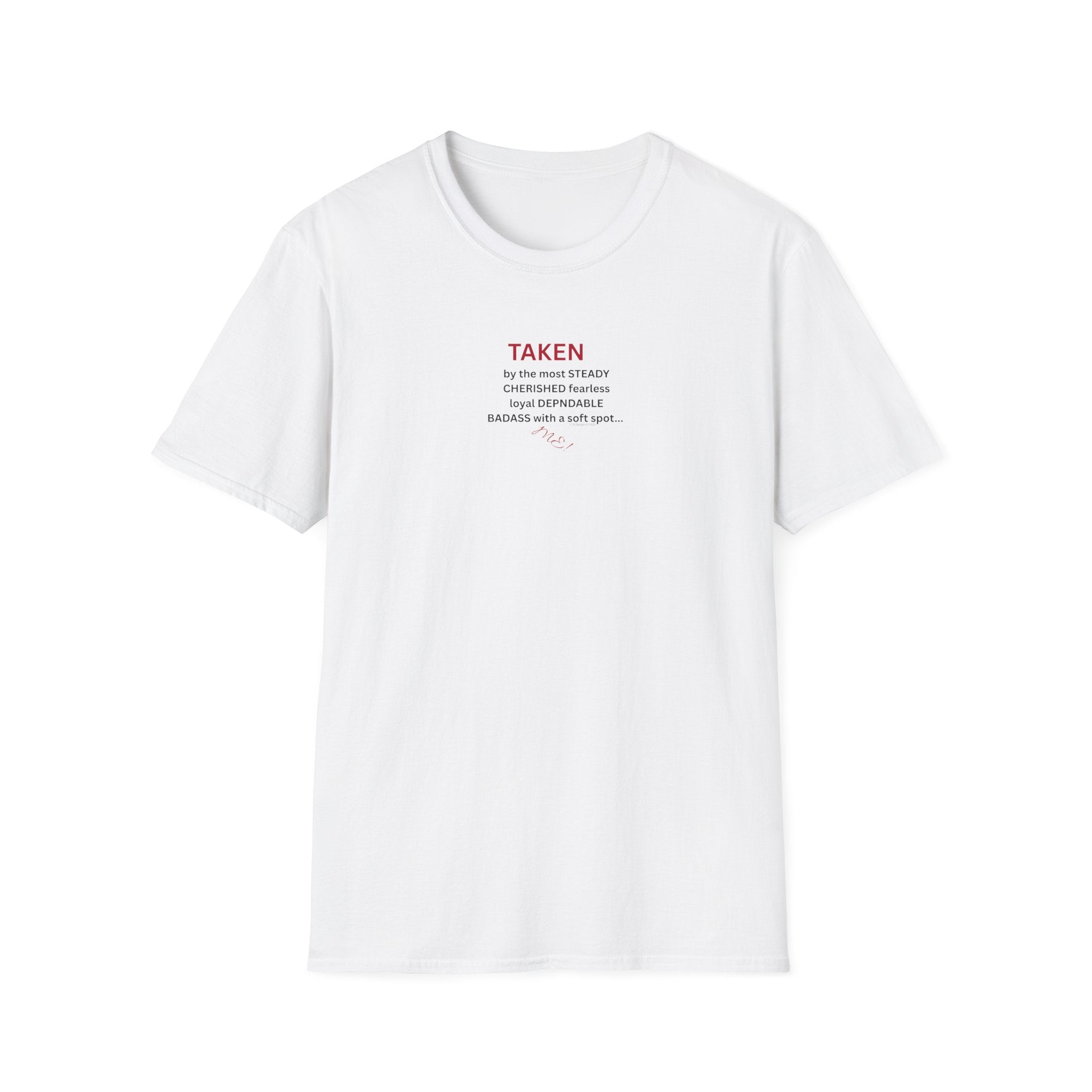 Taken: female version of her man's attributes, text T-Shirt | minimalist relationship quote tee