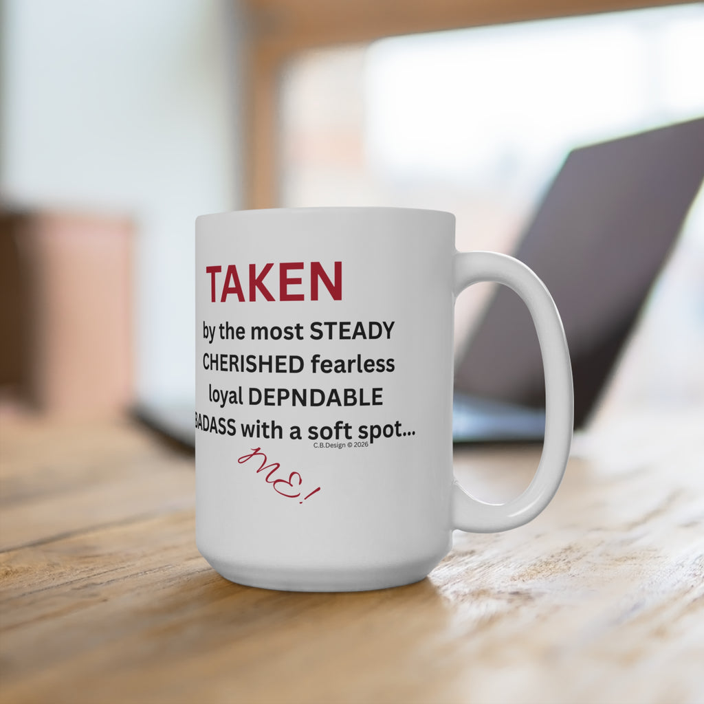 Taken women's version definition mug | romantic relationship phrase coffee cup
