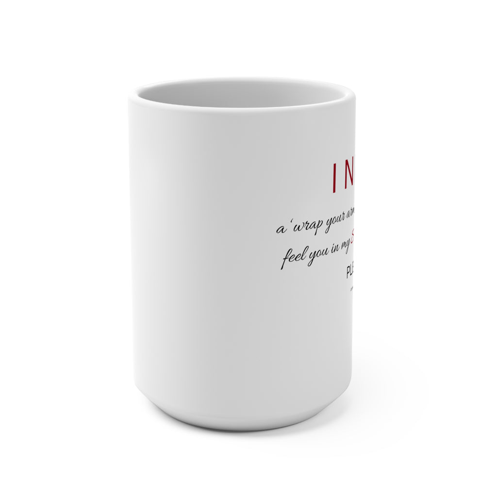 I Need Soul Kind Of Hug Mug | 15oz Ceramic Coffee Cup