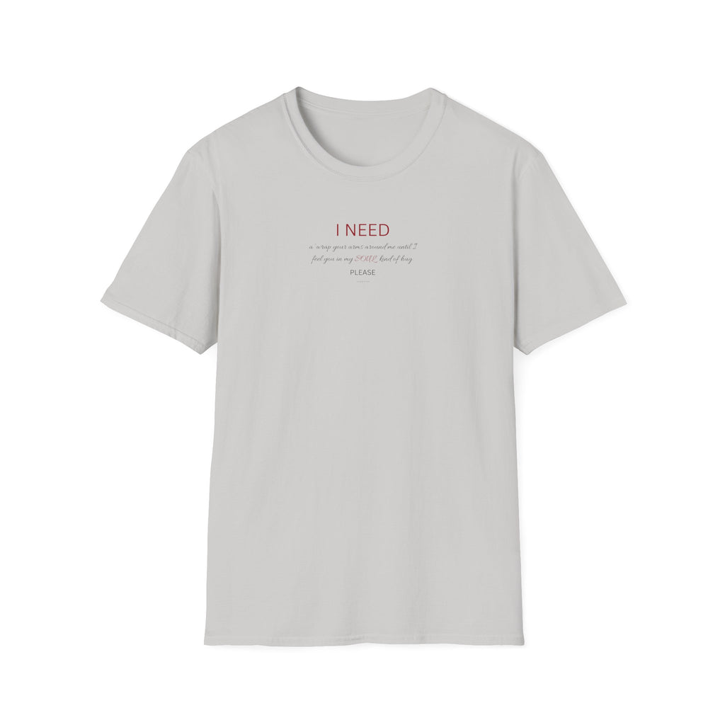I Need a hug Shirt | Minimalist Script Coffee T-Shirt