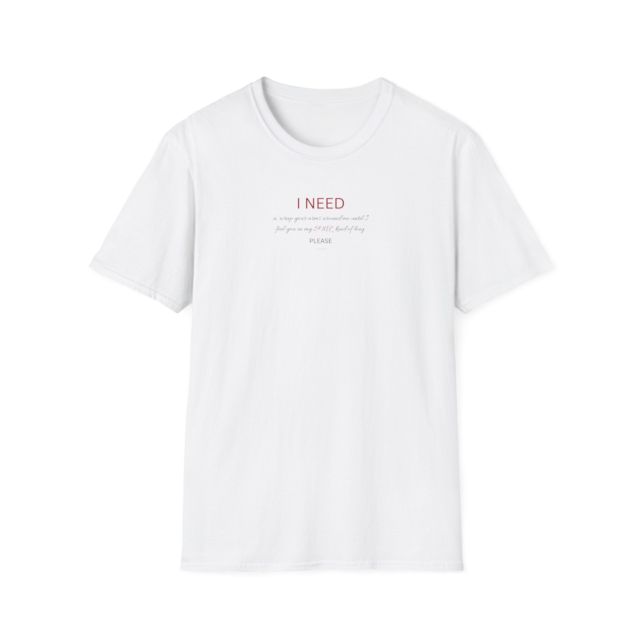 I Need a hug Shirt | Minimalist Script Coffee T-Shirt